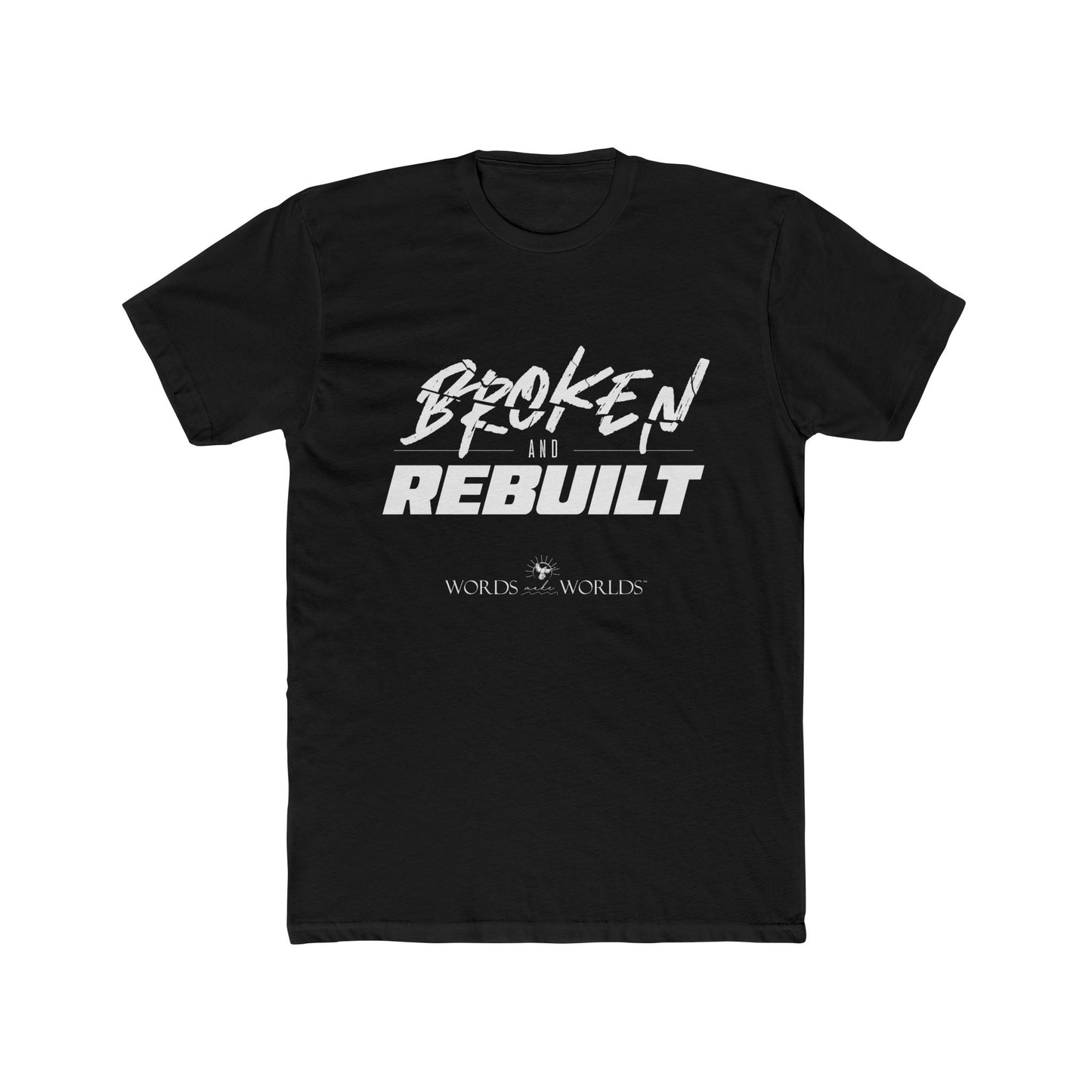 Broken and Rebuilt Unisex Cotton Crew Tee - Bold Faith-Inspired Graphic Tee