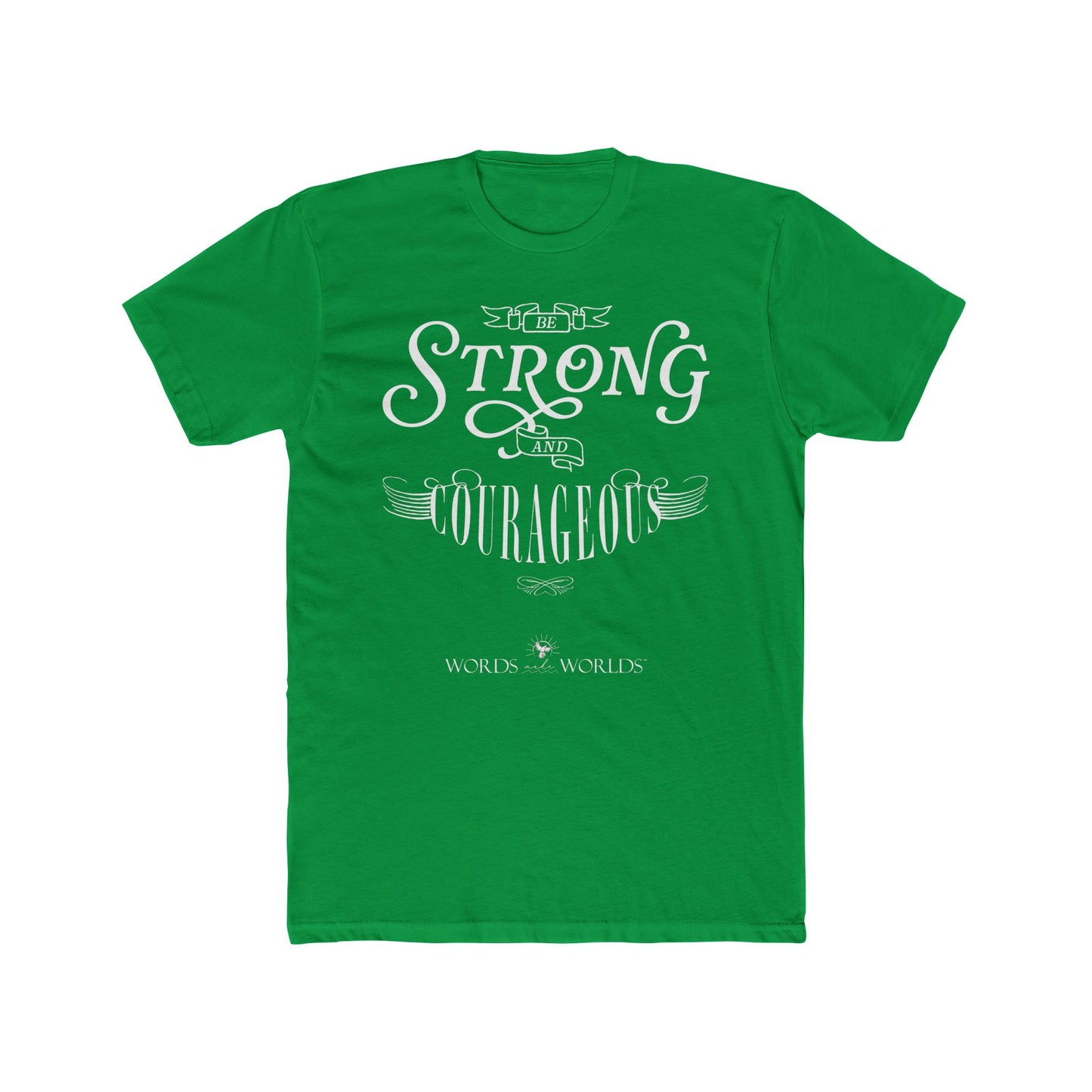 Be Strong And Courageous Unisex Cotton Crew Tee - Bold Faith-Inspired Graphic Tee