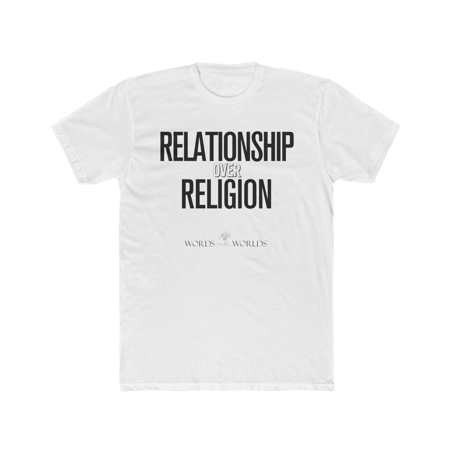 Relationship Over Religion Unisex Cotton Crew Tee - Bold Faith-Inspired Graphic Tee