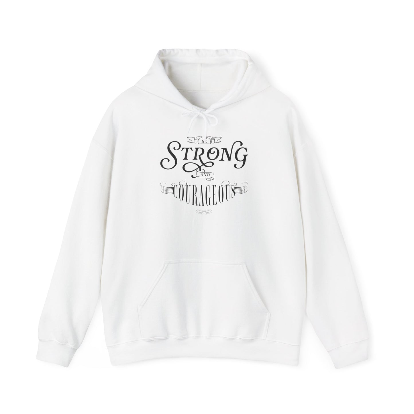 Unisex Heavy Blend Hoodie - "Be Strong and Courageous" - Motivational Gift for Him or Her