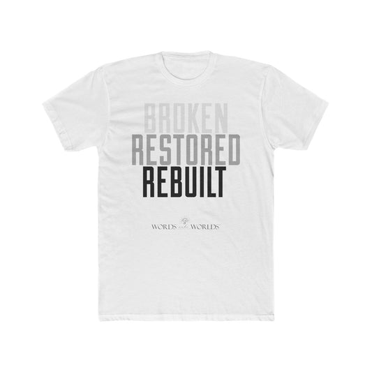 Broken Restored Rebuilt Unisex Cotton Crew Tee - Bold Faith-Inspired Graphic Tee
