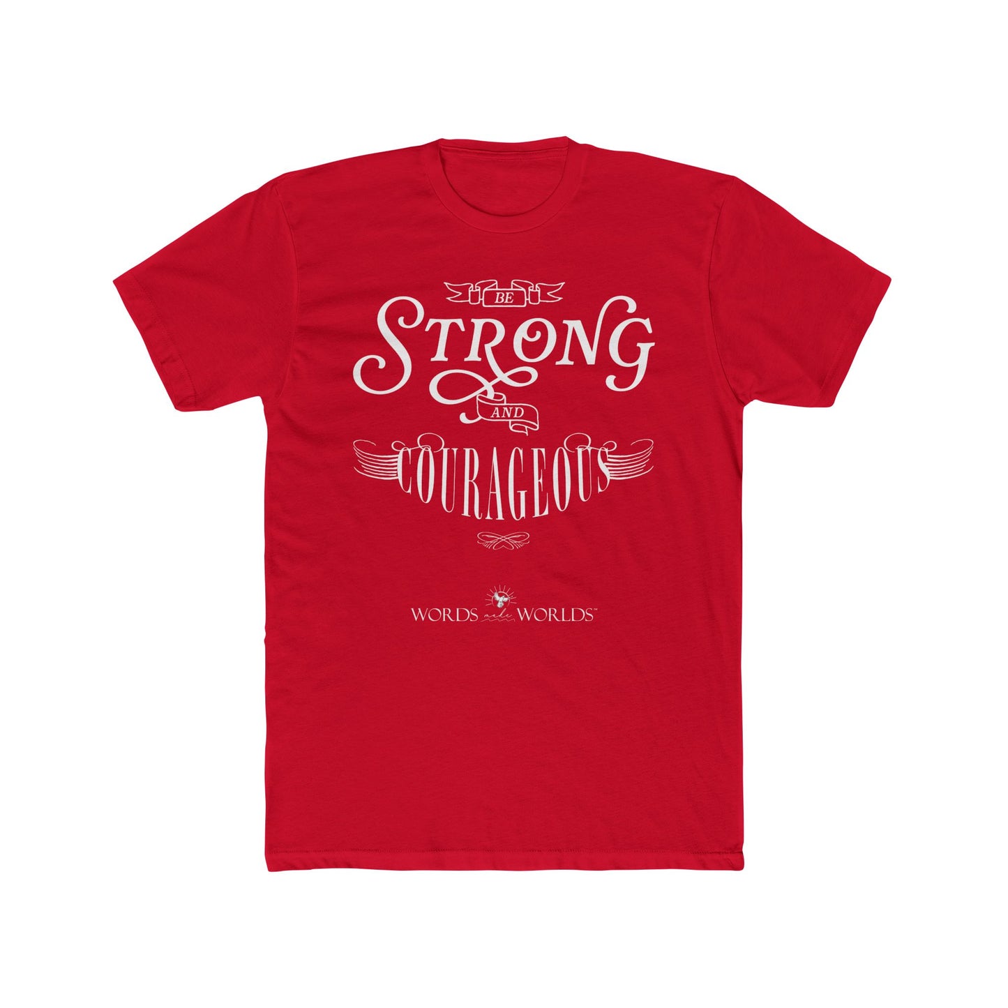 Be Strong And Courageous Unisex Cotton Crew Tee - Bold Faith-Inspired Graphic Tee