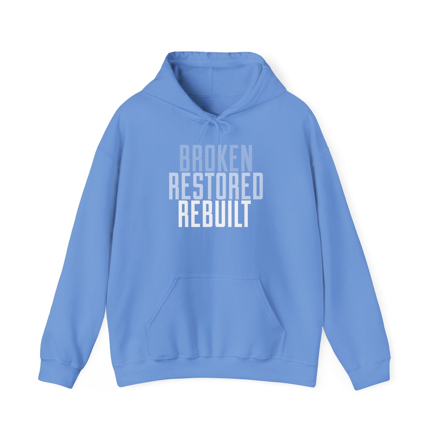 Unisex Heavy Blend Hoodie - "Broken Restored Rebuilt" - Motivational Gift for Him or Her