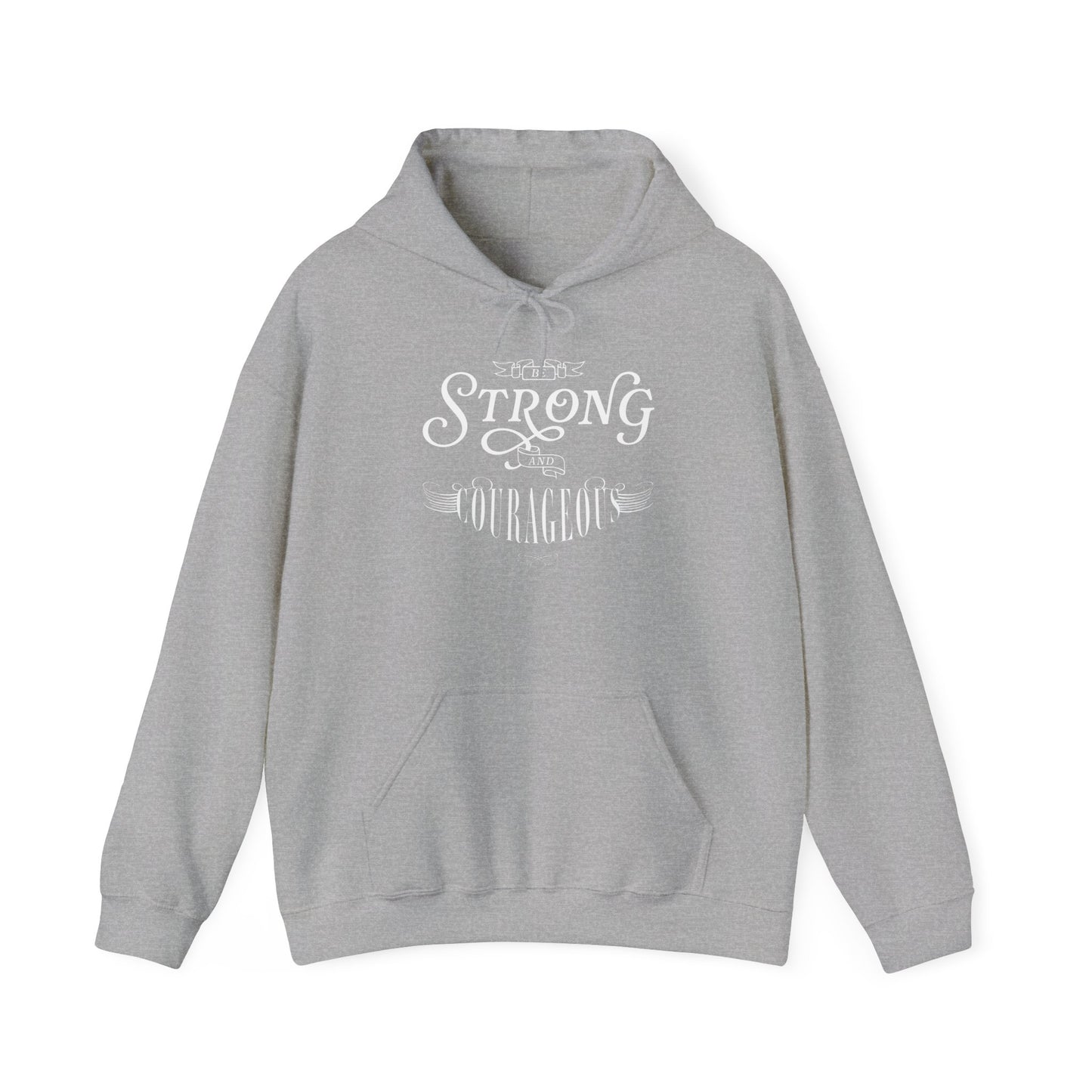 Unisex Heavy Blend Hoodie - "Be Strong and Courageous" - Motivational Gift for Him or Her