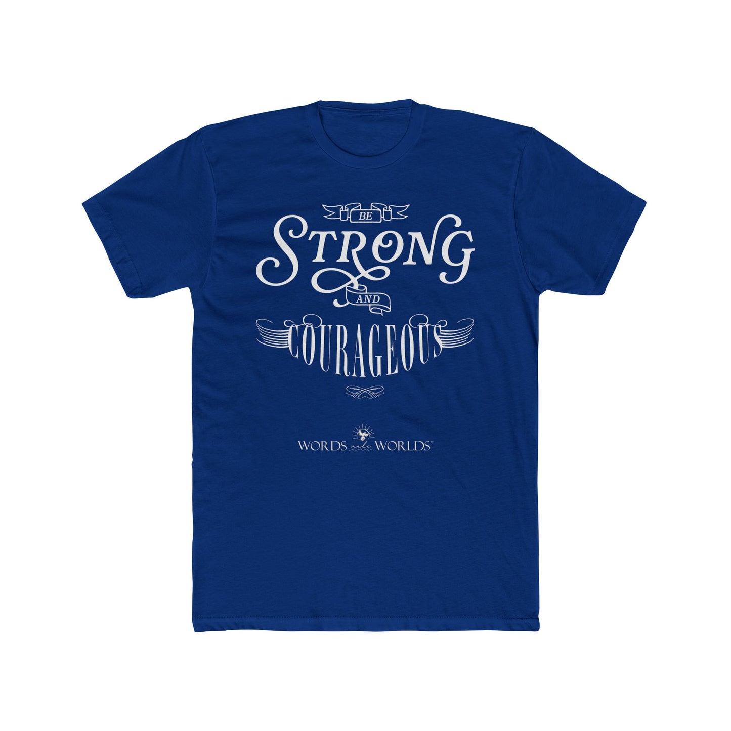 Be Strong And Courageous Unisex Cotton Crew Tee - Bold Faith-Inspired Graphic Tee