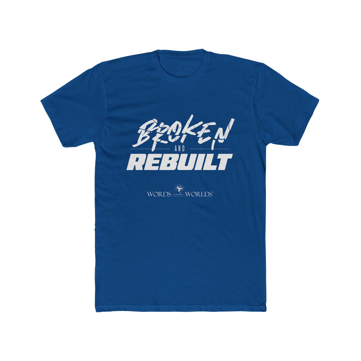 Broken and Rebuilt Unisex Cotton Crew Tee - Bold Faith-Inspired Graphic Tee